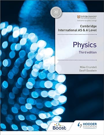 Cambridge International AS & A Level Physics Student's Book 3rd 